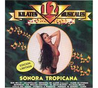 Sonora Tropicana - Kilates Musicales