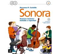 Sonora. Vol. A-B-Quaderno. Per la Scuola media. Con e-book. Con espansione online