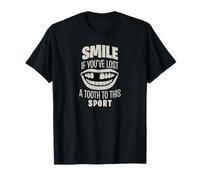 Sonríe si perdiste un diente en este deporte - Divertido Camiseta