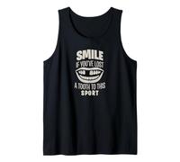 Sonríe si perdiste un diente en este deporte - Divertido Camiseta sin Mangas