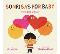 Sonrisas for Baby: A Little Book of Smiles (Bilingual edition)