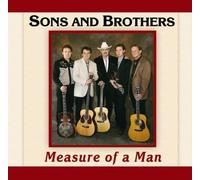 Sons and Brothers - Measure of a Man