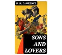 Sons And Lovers (ebook)