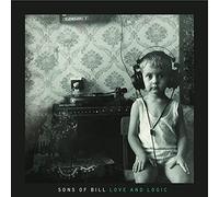 Sons of Bill Love and Logic (Vinyl) 12" Album