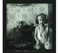 Sons of Bill - Love And Logic [Vinilo]