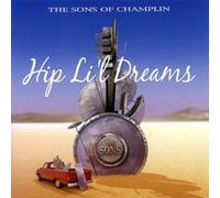 Sons of Champlin - Hip Lil Dreams