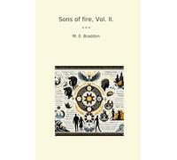 Sons of fire, Vol. II. (Classic Books)