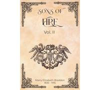 Sons of fire, Vol. II (Illustrated)