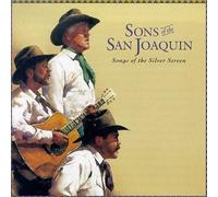 Sons of San Joaquin - Songs of The Silver Screen