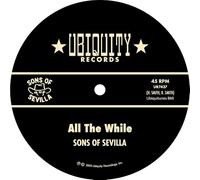 Sons of Sevilla - All The While [7" VINYL] [Vinilo]