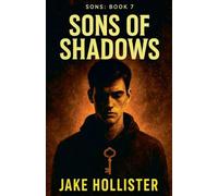 Sons of Shadows: 7