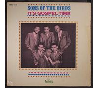 SONS OF THE BIRDS - it's gospel time
