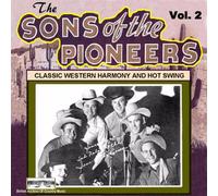 Sons of the Pioneers - Classic Western Harmony.Vol.2 [Import]