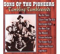 Sons of the Pioneers - Tumbling Tumbleweeds