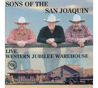 Sons of the San Joaqu Live at the Western Jubilee Warehou (CD) (Importación USA)