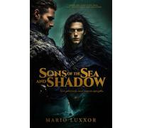 Sons of the Sea and Shadow