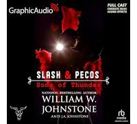 Sons of Thunder [Dramatized Adaptation]: Slash and Pecos 5