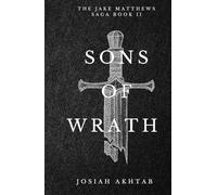 Sons of Wrath: The Jake Matthews Saga Book II