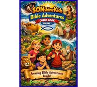 SONshine Kids Bible Adventures Comic Book Volume 1 (The SONshine Series)