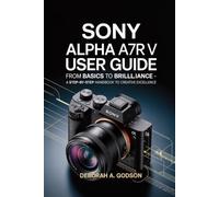 Sony Alpha A7R V User Guide