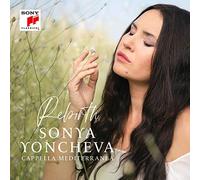 Sonya Yoncheva - Rebirth