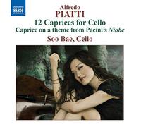 Soo Bae - Alfredo Piatti : 12 Caprices pour violoncelle solo