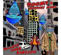 Soom T & Monkey Marc - Bullets Over Babylon [Vinilo]