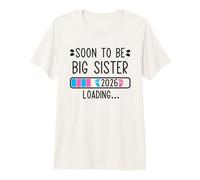 Soon to Be Big Sister 2026 Loading Pregnancy Announcement Camiseta Premium