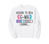 Soon to Be G-Ma 2026 Loading Pregnancy Announcement 2026 Sudadera