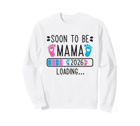 Soon to Be Mama 2026 Loading Pregnancy Announcement 2026 Sudadera