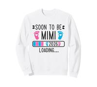 Soon to Be Mimi 2026 Loading Pregnancy Announcement 2026 Sudadera