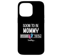Soon to Be Mom 2026 Loading Promoted to Mommy First Time Mom Carcasa para iPhone 14 Pro MAX