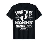 Soon to Be Mommy 2025 Loading Pregnancy Anuncio Camiseta