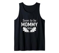 Soon to Be Mommy 2026 Loading Mom Anuncio de Embarazo Camiseta sin Mangas
