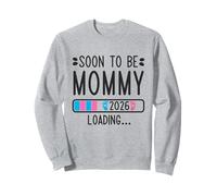 Soon to Be Mommy 2026 Loading Pregnancy Anuncio 2026 Sudadera