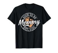 Soon To Be Mommy Est 2025 Promocionado A Mamá Regalo Primera Vez Mamá Camiseta