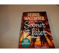 Sooner or Later: 2 (Deliverance Company)