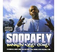 Soopafly - Bangin West Coast