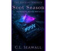 Soot Season: (The Harbor Six Mysteries, Book 1) (The Receipt Society)