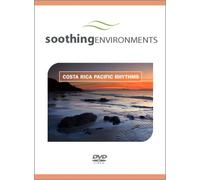 soothing environments : Costa Rica Pacific Rhythms : DVD for relaxation