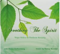 Soothing the Spirit: Yoga Nidra to Reduce Anxiety