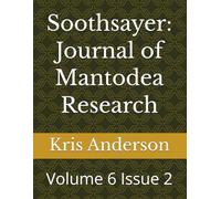 Soothsayer: Journal of Mantodea Research: Volume 6 Issue 2