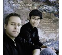 Soovin Kim - Jupiter String Quartet: Chausson Faure