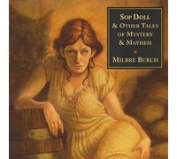 Sop Doll & Other Tales of Mystery & Mayhem