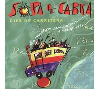 Sopa De Cabra - Dies De Carretera