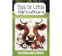 Sopa De Letra de Agricultura: Sopa De Letra con Facilidad de leer sobre temas de Agricultura y mas| 6x9 | 50 rompecabezas| Regalo para entretenimiento, tiempo libre y vacaciones