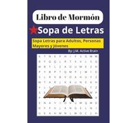 Sopa de Letra - El Libro de Mormón: Sopas de Letras sobre El Libro de Mormón, Escrituras, Evangelio y Más | 15.24 x 22.86 cm, 110 páginas | 50+ ... Campamentos Juveniles y Tiempos Libres