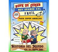 Sopa de Letra Fácil de la Abuela con Letras Muy Grande XXL: Sopa de Letras Fácil con Aprendizaje y Letras Muy Muy Grandes XXL Diseñado para Abuelos y ... Progreso, Pasatiempo Entretenido y Cultural.
