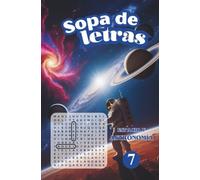 SOPA DE LETRAS: 07 - ESPACIO Y ASTRONOMÍA PREMIUM - 100 PUZZLES LETRA GRANDE EN ESPAÑOL PARA DISFRUTAR