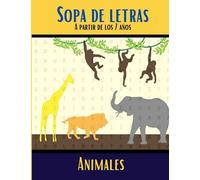 Sopa de letras a partir de los 7 años: Busca palabras / Español / tema Animales / formato grande / respuestas al final